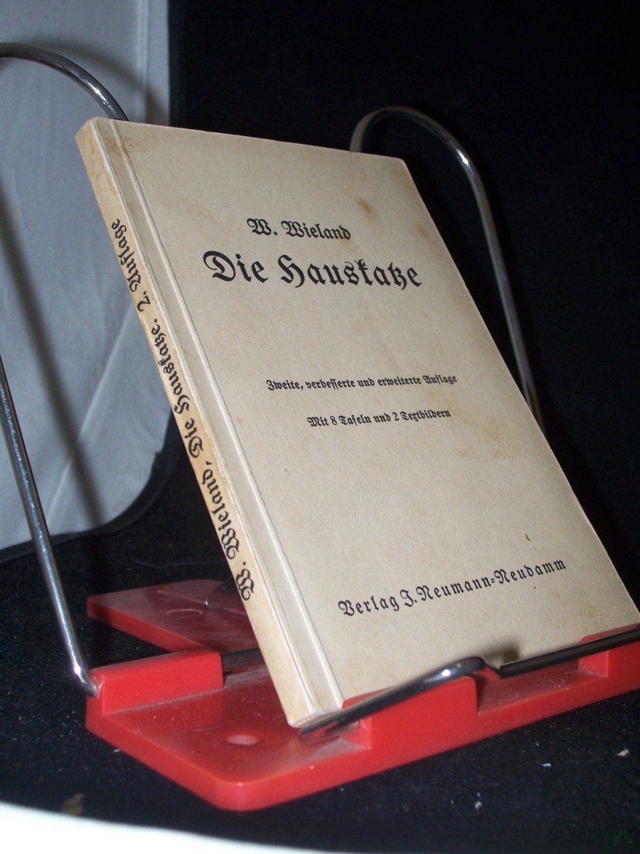 Artikelbild 1 des Artikels “Die Hauskatze : Rassen, Abstammg, Pflege, Nutzen u. Schaden mit e. Anleitg zur Verhütg d. landläufigsten Krankheiten / W. Wieland “