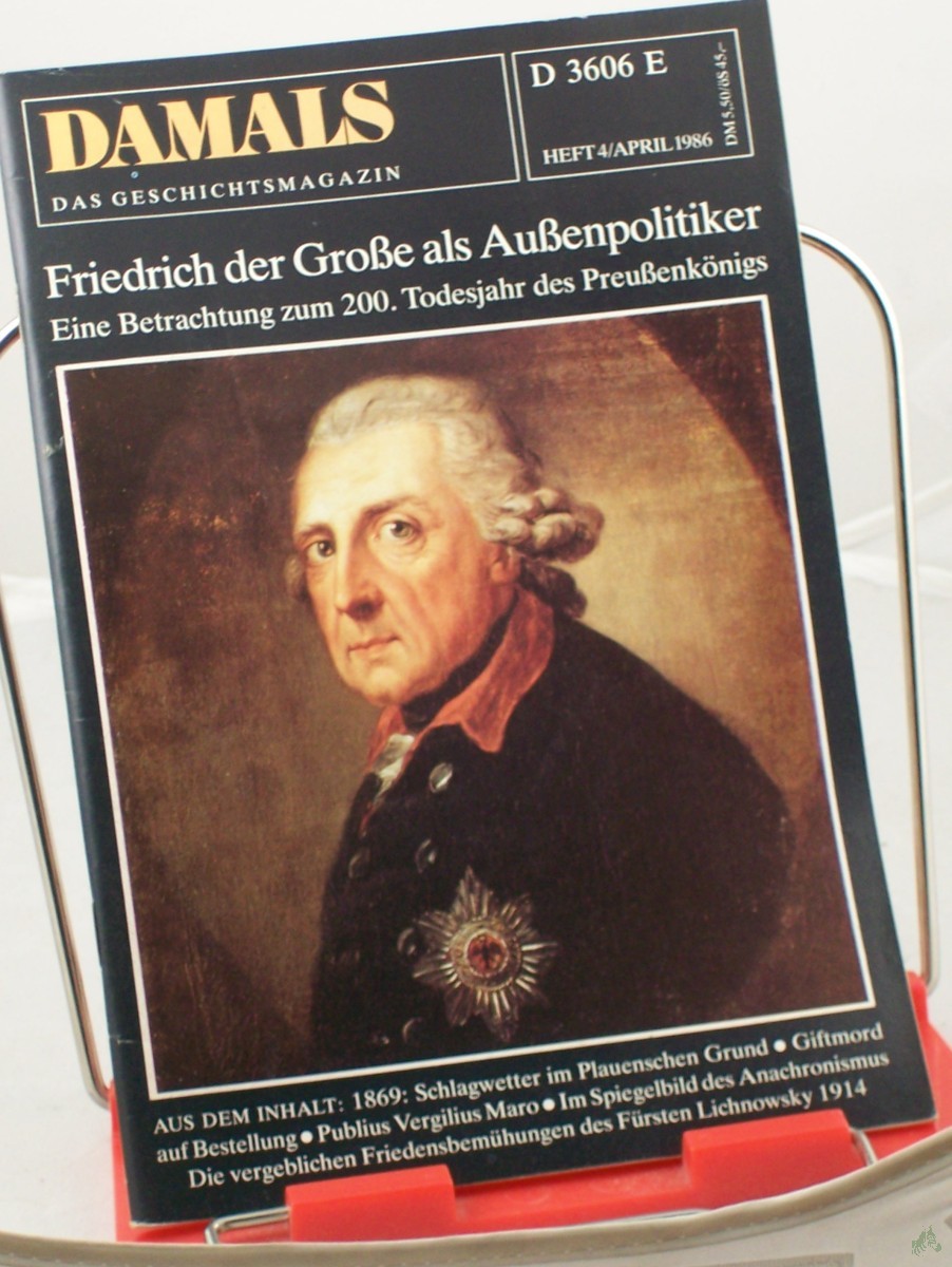 Product image 1 of the product “4/1986, Friedrich der Große als Außenpolitiker, Eine Betrachtung zum 200. Todesjahr des Preussenkönigs ”