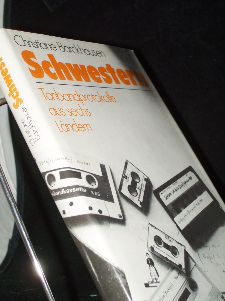 Product image 1 of the product “Schwestern : Tonbandprotokolle aus 6 Ländern / Christiane Barckhausen ”