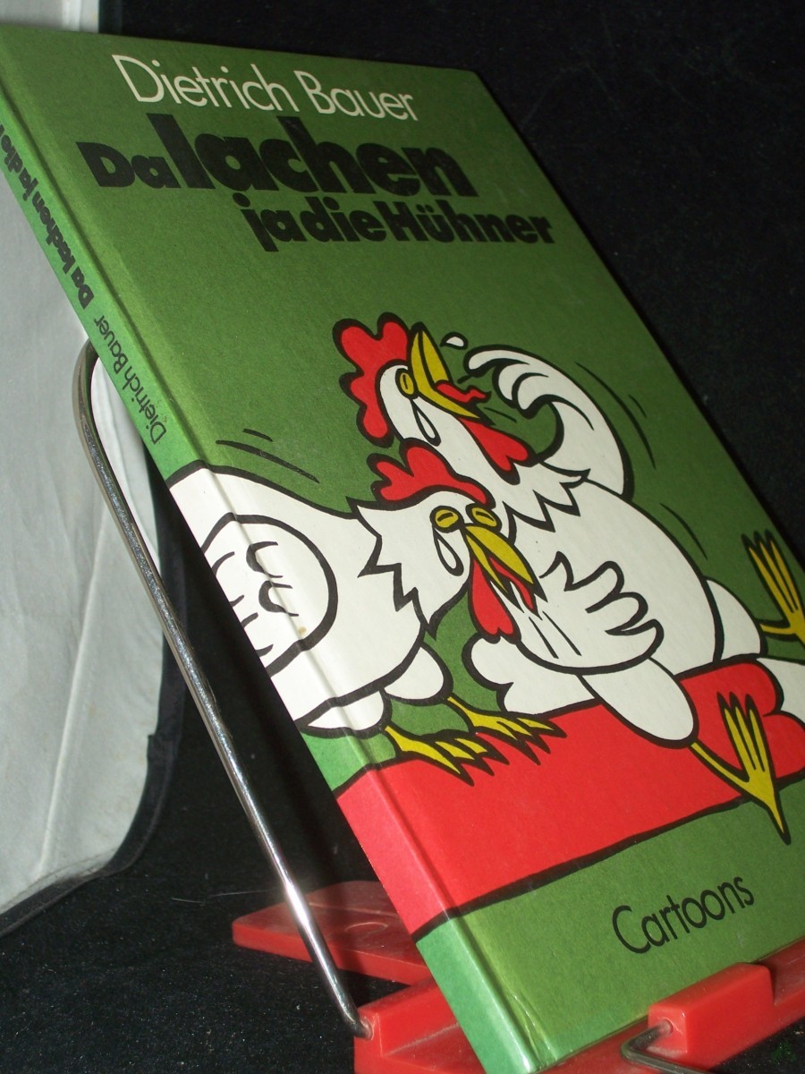 Product image 1 of the product “Da lachen ja die Hühner / Dietrich Bauer ”