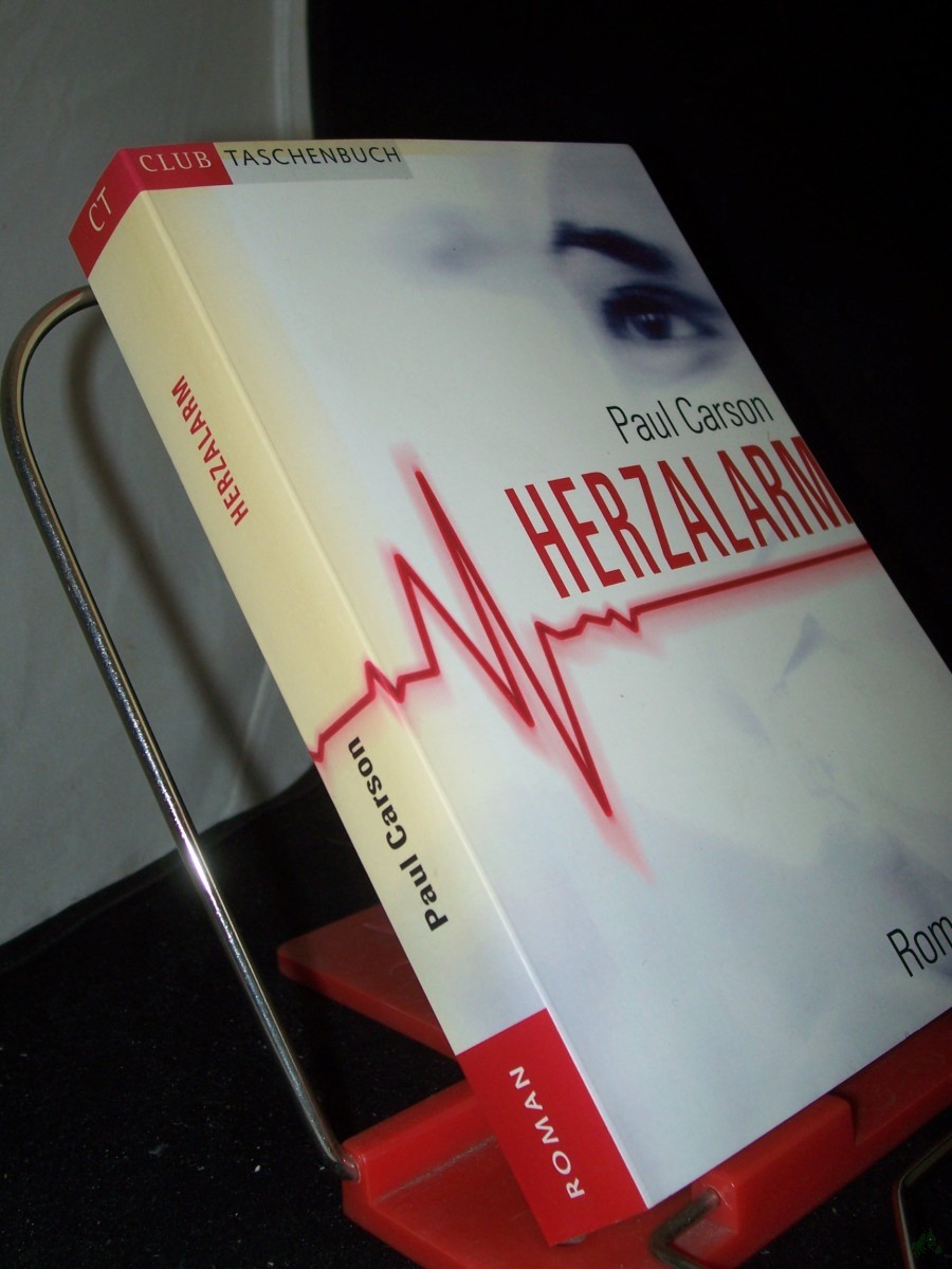 Product image 1 of the product “Herzalarm : [Roman] / Paul Carson. Aus dem Engl. von Lore Straßl ”