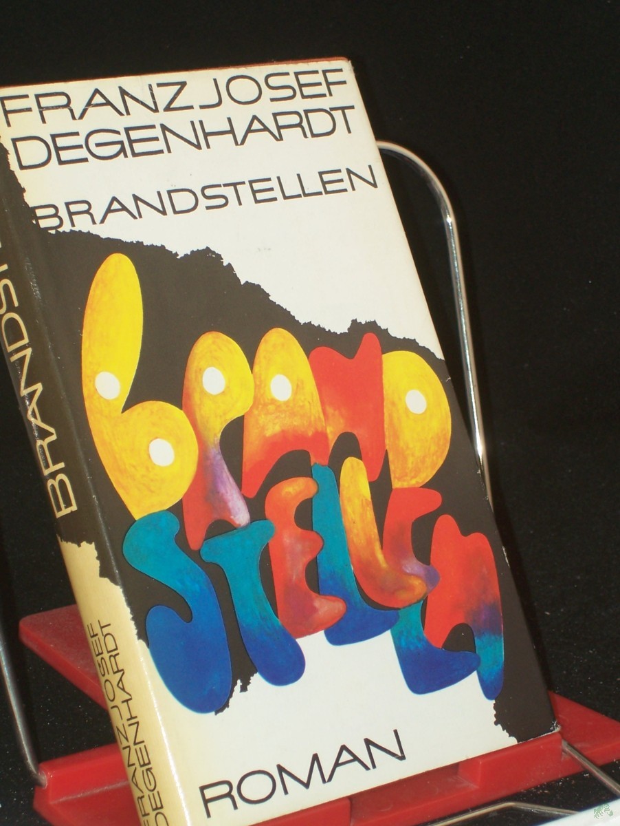 Product image 1 of the product “Brandstellen : Roman / Franz Josef Degenhardt ”