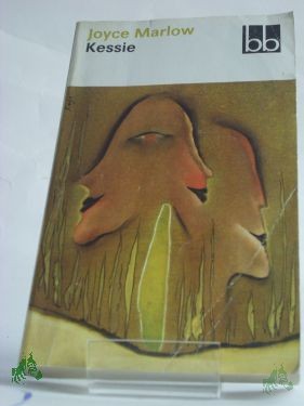 Artikelbild 1 des Artikels “Kessie / Joyce Marlow. Dt. von Peter Liebich “