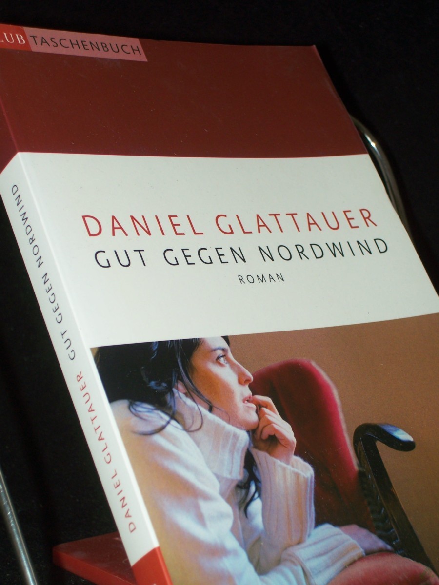 Product image 1 of the product “Gut gegen Nordwind : Roman / Daniel Glattauer ”