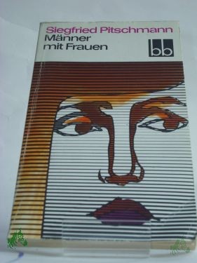 Product image 1 of the product “Männer mit Frauen / Siegfried Pitschmann ”