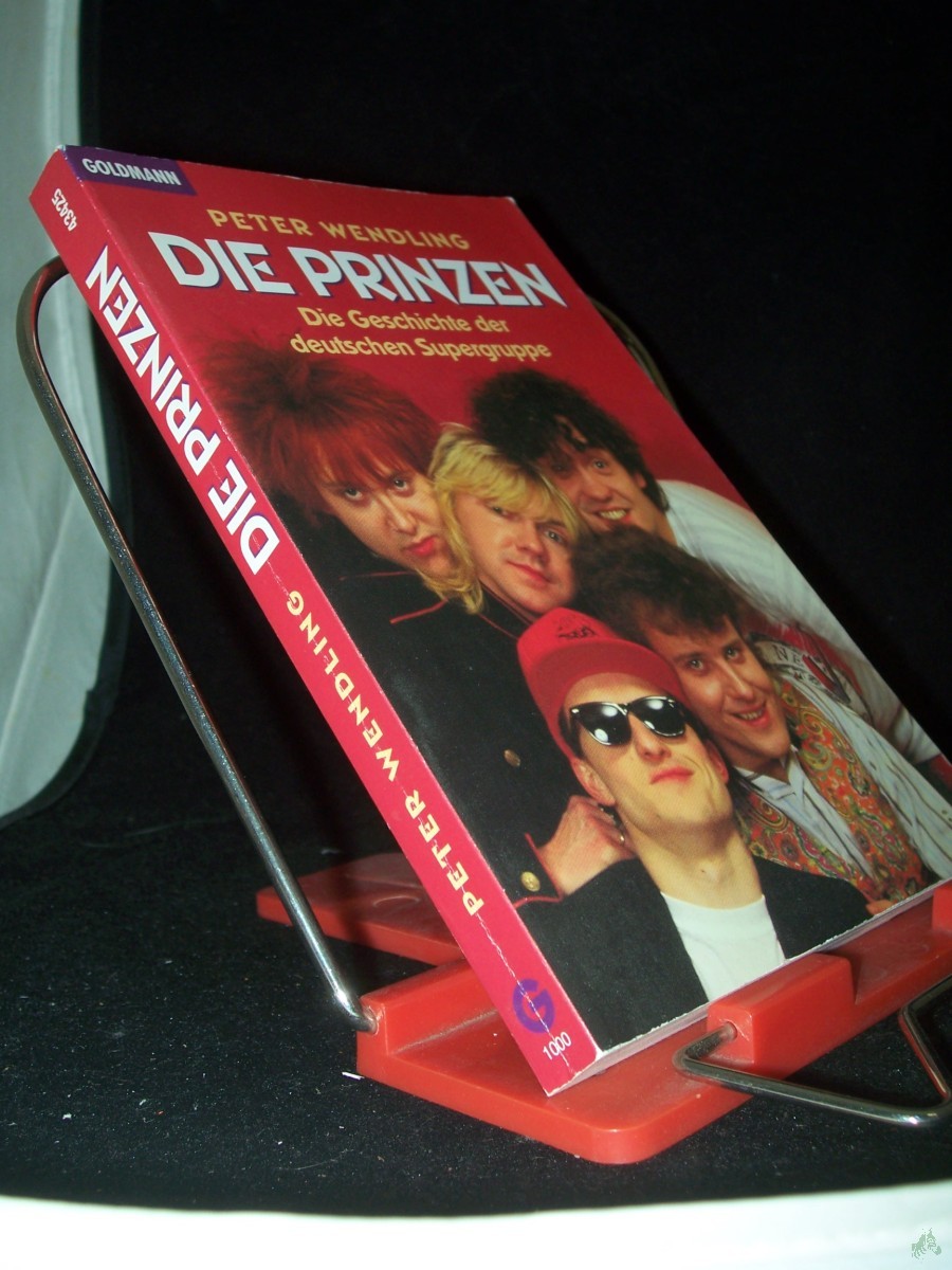 Artikelbild 1 des Artikels “Die Prinzen : die Geschichte der deutschen Supergruppe / Peter Wendling “