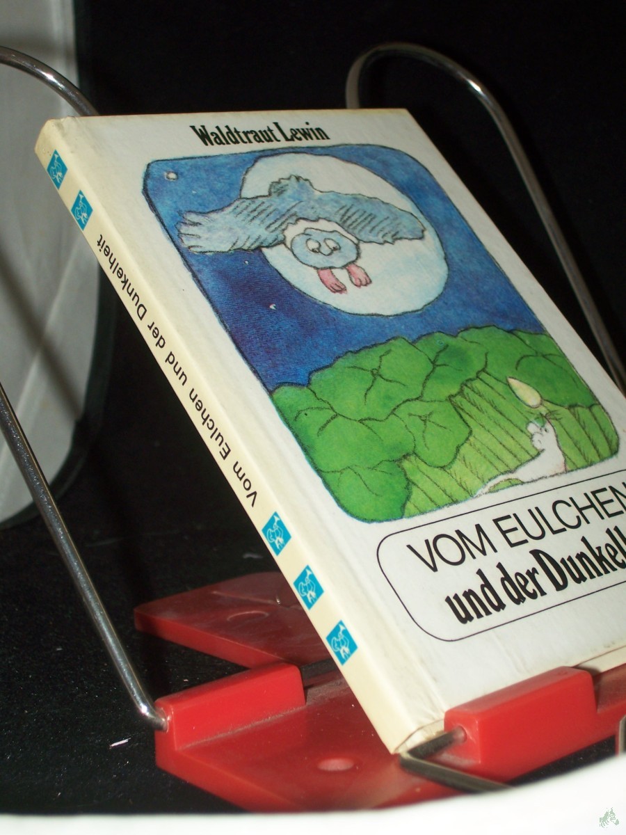 Artikelbild 1 des Artikels “Vom Eulchen und der Dunkelheit / Waldtraut Lewin. [Ill. von Hille Blumfeldt] “
