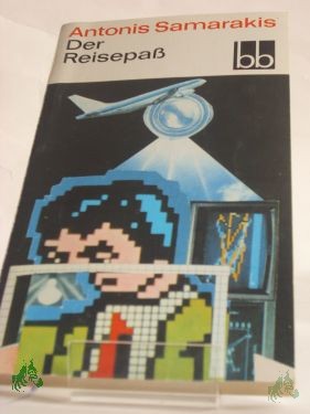 Artikelbild 1 des Artikels “Der Reisepass : Erzählungen / Antonia Samarakis. Dt. von Thomas Nicalaou “