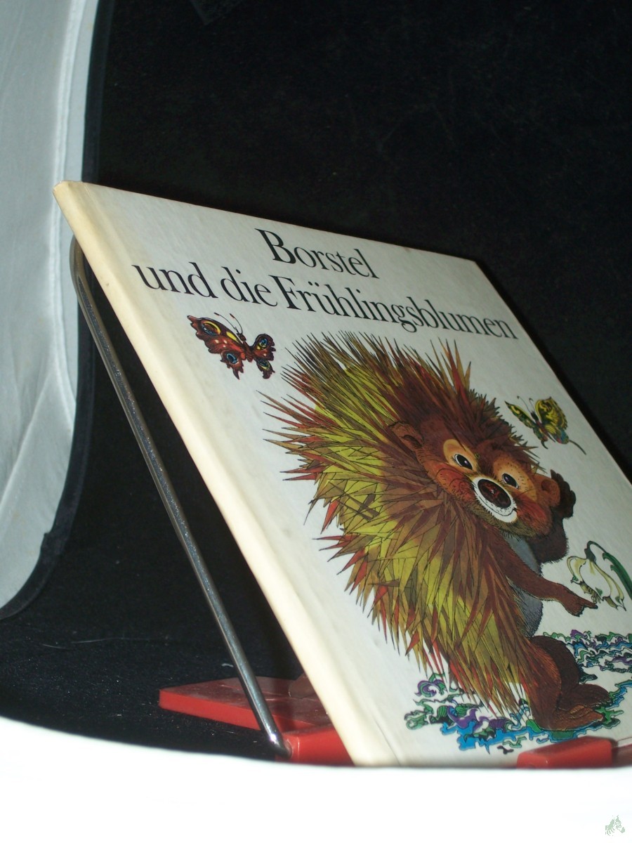Artikelbild 1 des Artikels “Borstel und die Frühlingsblumen / Marianne Feix. Ill. von Regine Grube-Heinecke “