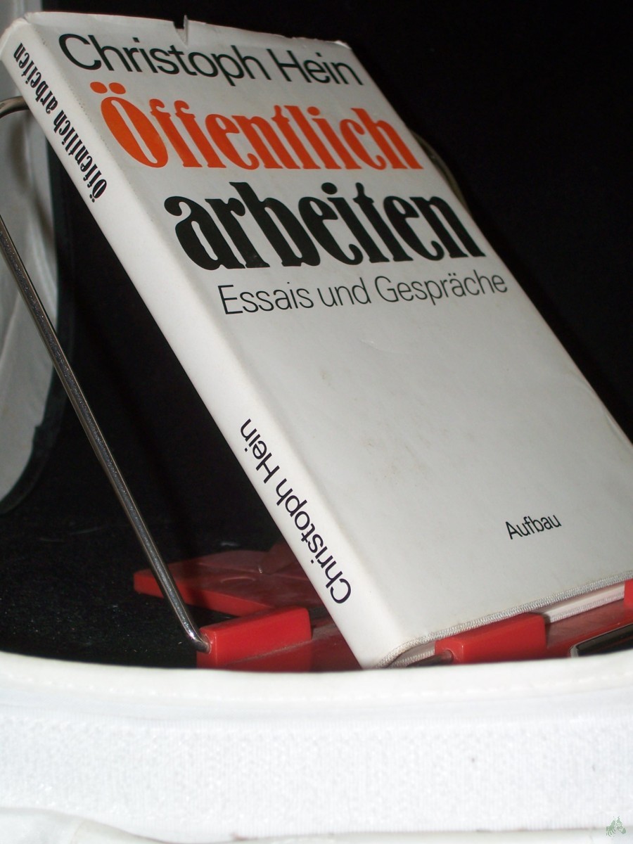 Product image 1 of the product “Öffentlich arbeiten : Essais und Gespräche / Christoph Hein ”