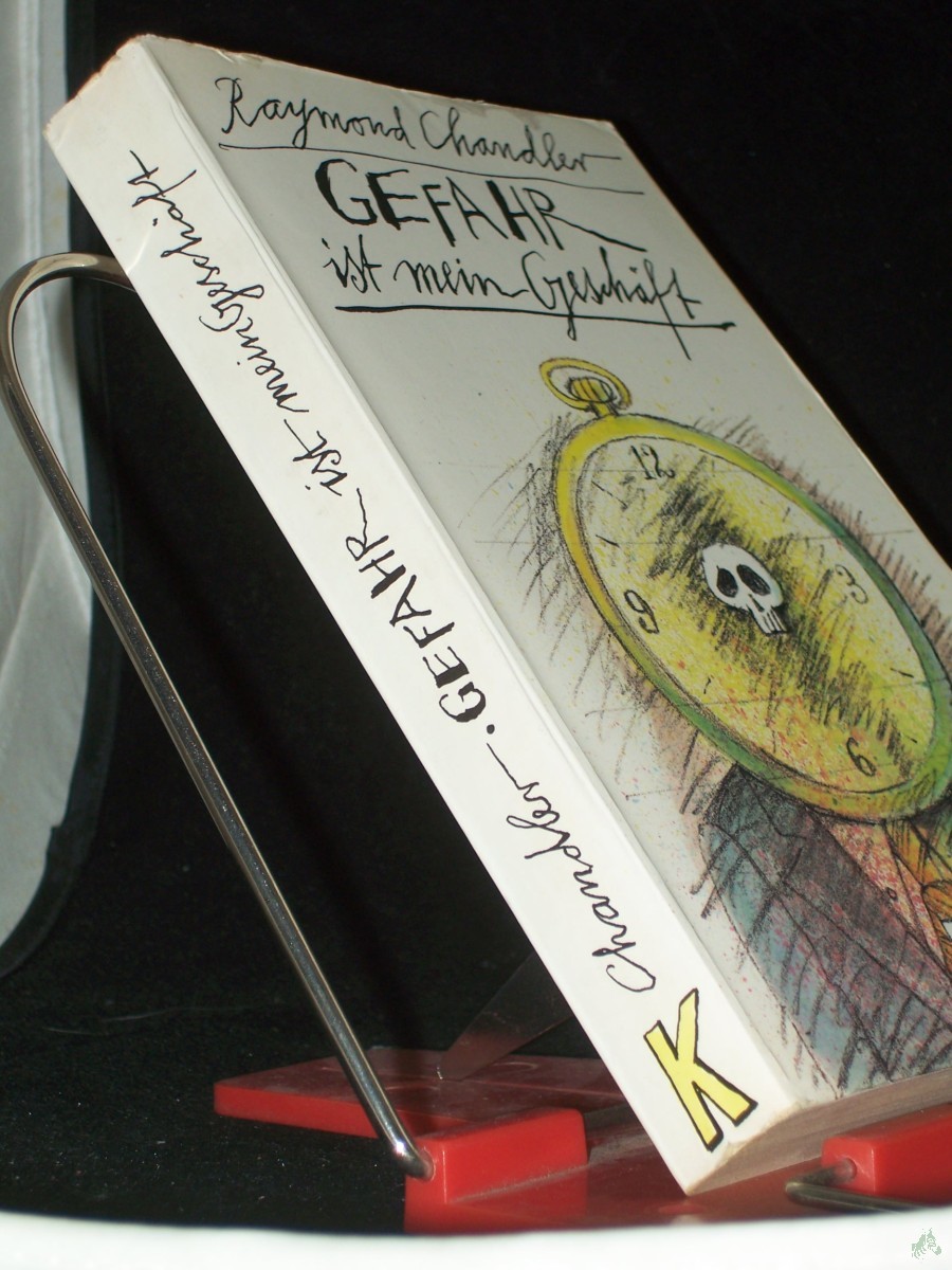 Product image 1 of the product “Gefahr ist mein Geschäft : ausgew. Kriminalstories 1936 - 1959 / Raymond Chandler. Aus d. Amerikan. von Hans Wollschläger ”