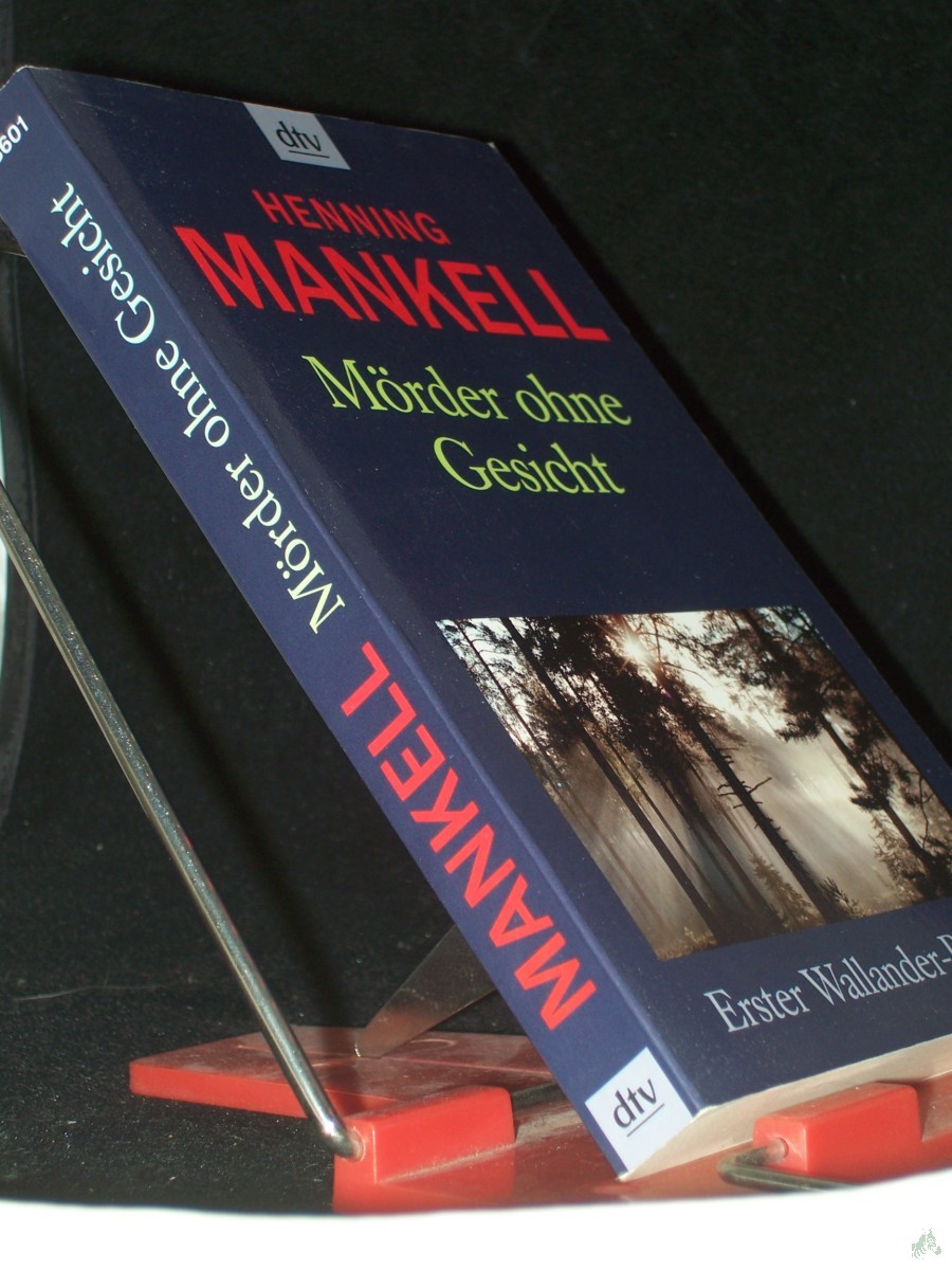 Product image 1 of the product “Mörder ohne Gesicht : Roman / Henning Mankell. Aus dem Schwed. von Barbara Sirges und Paul Berf ”