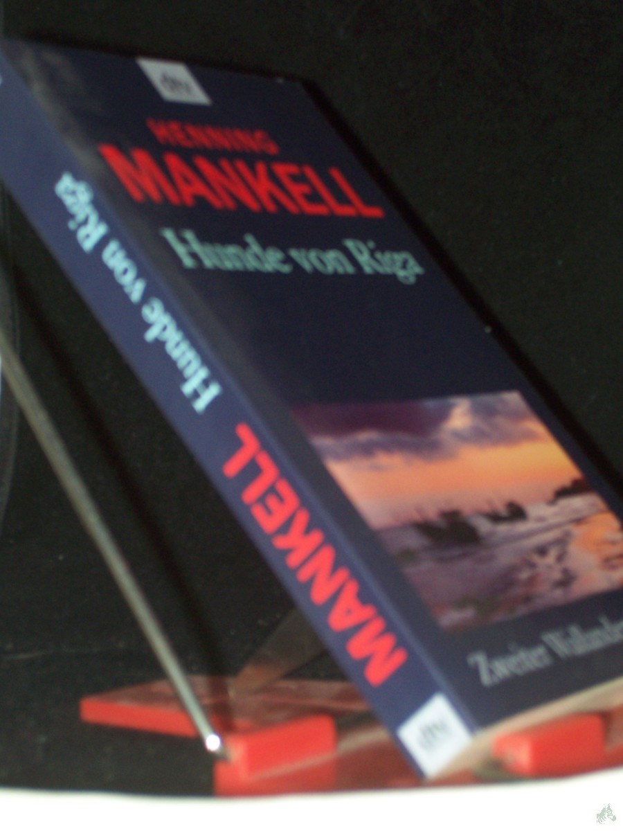 Artikelbild 1 des Artikels “Hunde von Riga : Roman / Henning Mankell. Aus dem Schwed. von Barbara Sirges und Paul Berf “