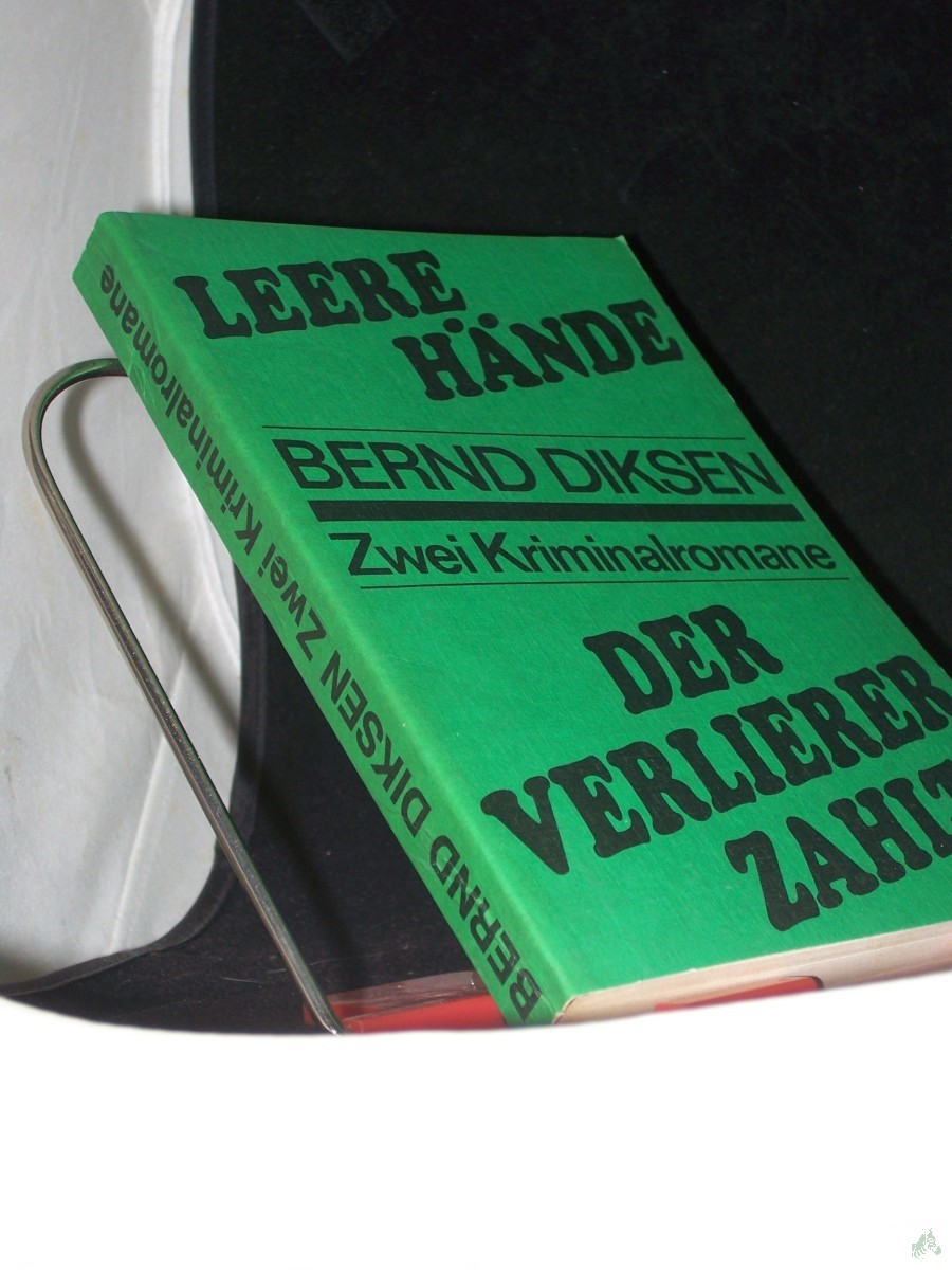 Artikelbild 1 des Artikels “Leere Hände Der Verlierer zahlt. 2 Kriminalromane / Bernd Diksen “