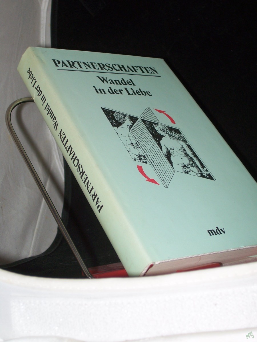 Artikelbild 1 des Artikels “Partnerschaften : Wandel in d. Liebe / hrsg. von Meta Borst “
