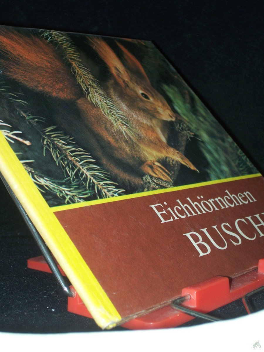 Artikelbild 1 des Artikels “Eichhörnchen Buschi / für junge Natur- u. Tierfreunde fotografiert u. aufgeschrieben von Helmut Massny “