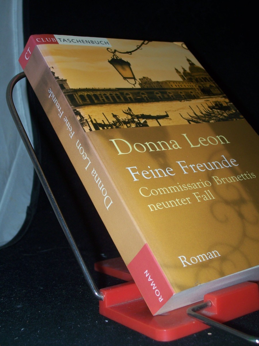 Artikelbild 1 des Artikels “Feine Freunde : Commissario Brunettis neunter Fall ; Roman / Donna Leon. Aus dem Amerikan. von Monika Elwenspoek “