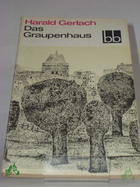 Product image 1 of the product “Das Graupenhaus / Harald Gerlach ”