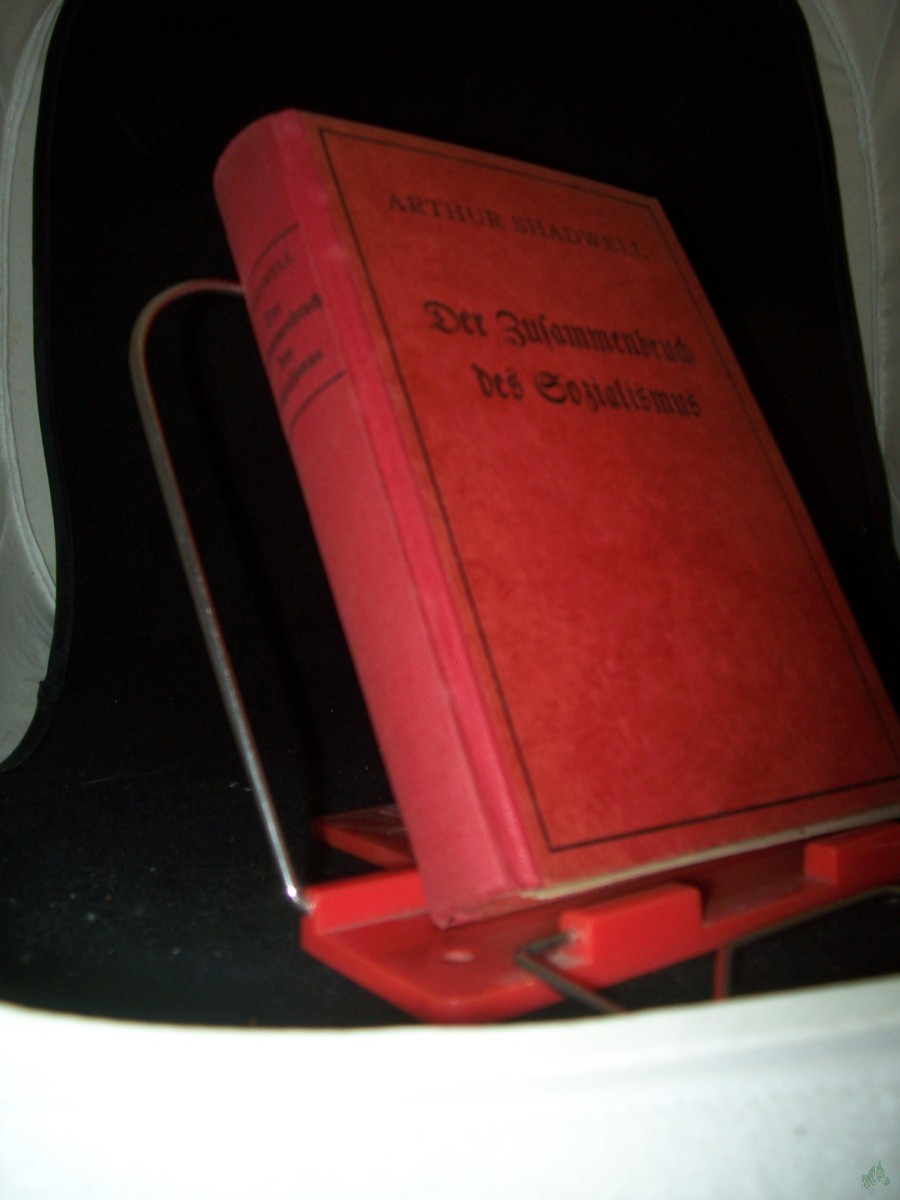 Artikelbild 1 des Artikels “Der Zusammenbruch des Sozialismus / Arthur Shadwell. [Autor Übertr. aus d. Engl. von Else Baronin Werkmann] “