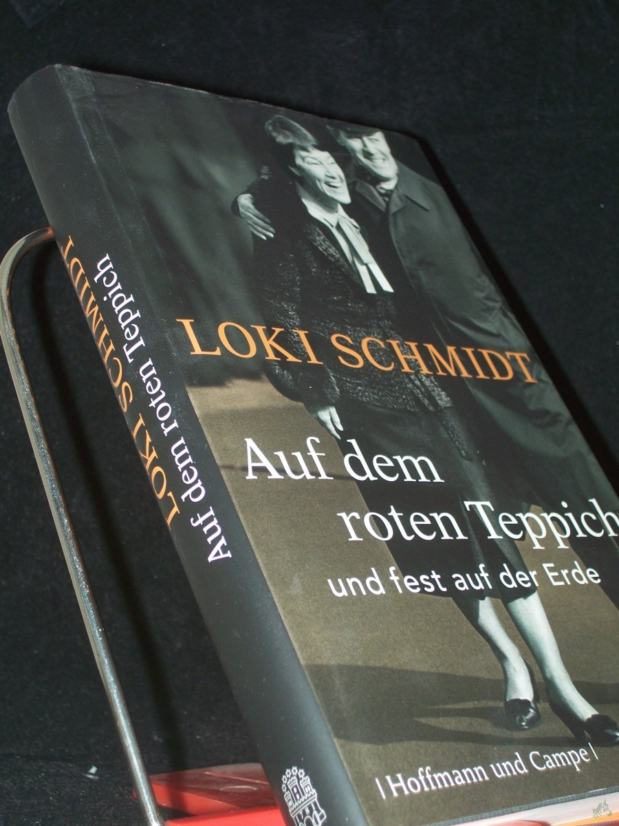 Product image 1 of the product “Auf dem roten Teppich und fest auf der Erde / Loki Schmidt. Im Gespräch mit Dieter Buhl ”