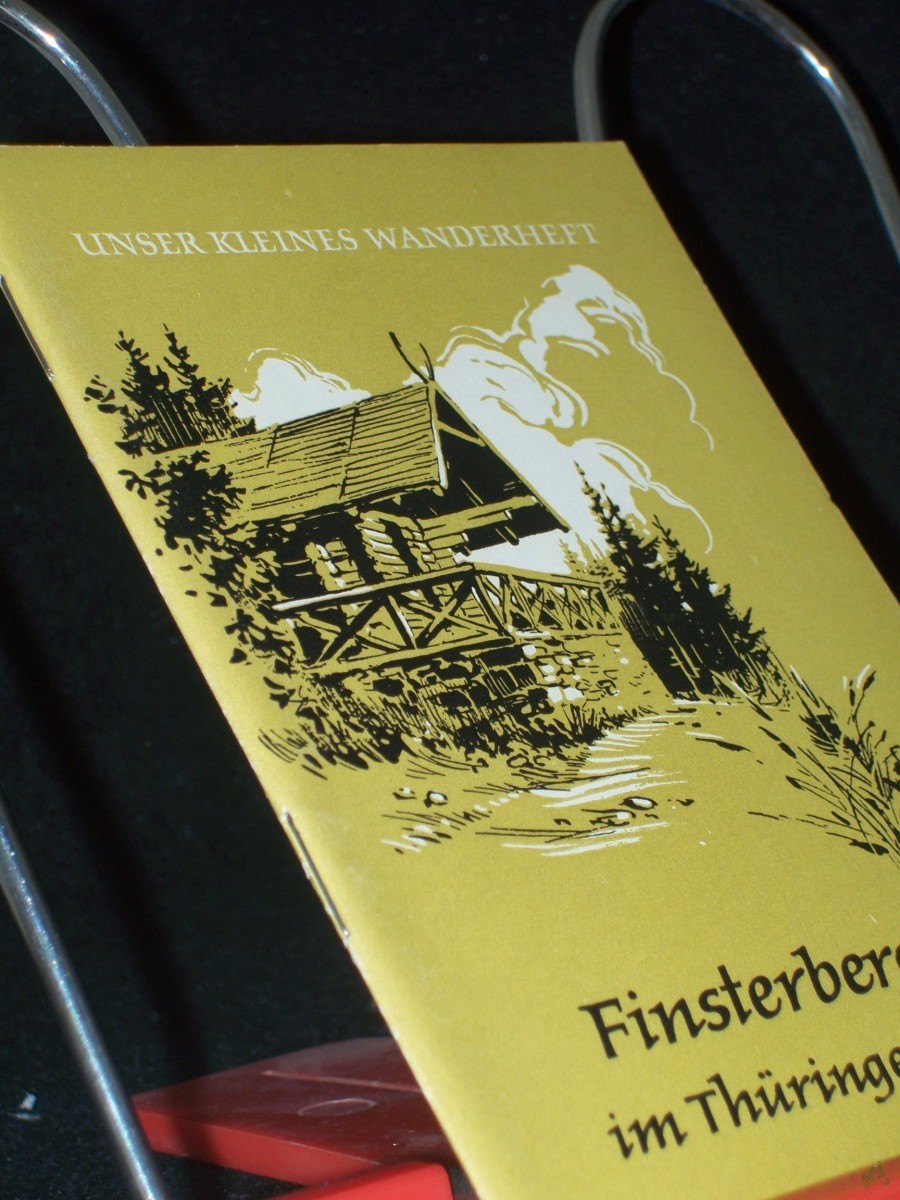 Artikelbild 1 des Artikels “Finsterbergen im Thüringer Wald / Hans Bleckert. [Fotos: Helmut Lindemann u.a.] “