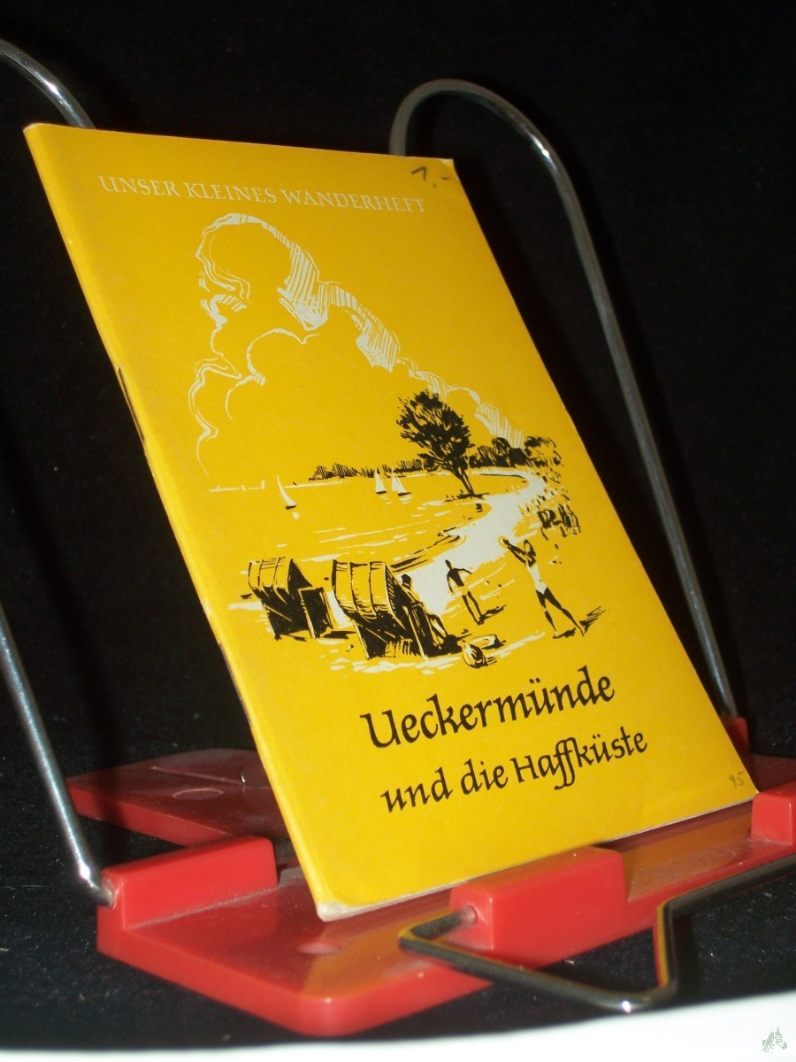 Artikelbild 1 des Artikels “Ueckermünde und die Haffküste / Ernst Maier ; Kurt Dabrunz. [Erarb. im Rahmen d. Arbeitsgemeinschaft Natur- u. Heimatfreunde im Dt. Kulturbund, Kreis Ueckermünde] “