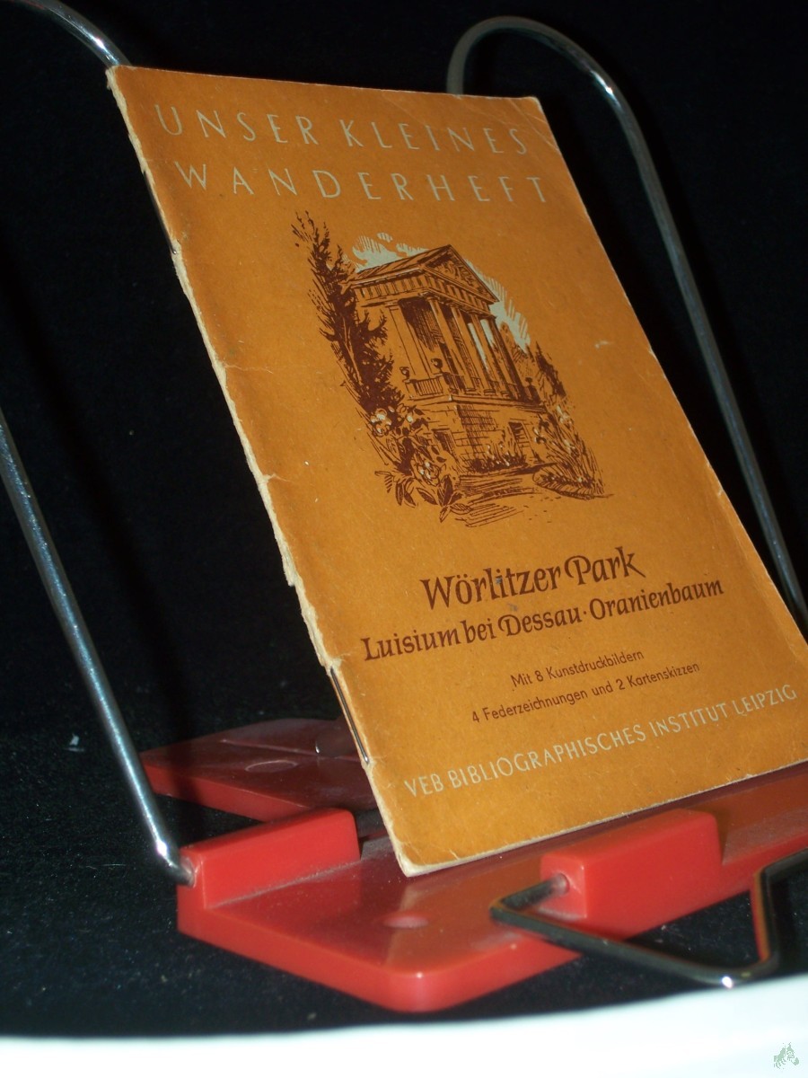Artikelbild 1 des Artikels “Wörlitzer Park, Luisium bei Dessau, Oranienbaum / Johannes Wütschke “