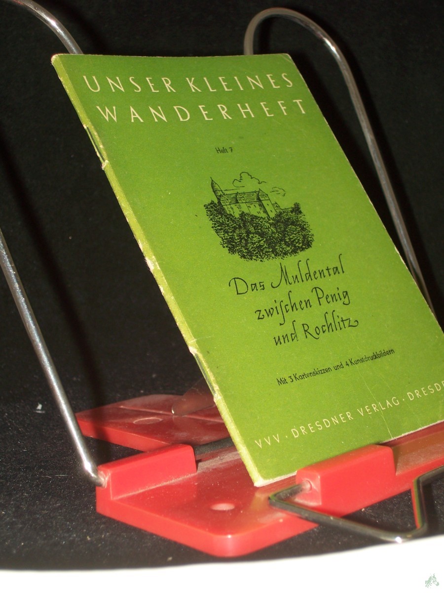 Product image 1 of the product “Das Muldental zwischen Penig und Rochlitz / Rudolf Kneip ”