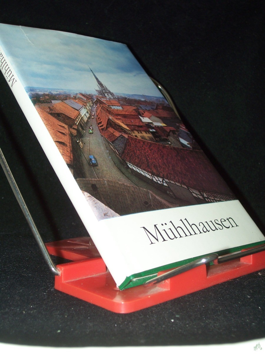 Artikelbild 1 des Artikels “Mühlhausen : Thomas-Müntzer-Stadt / Gerhard Günther u. Winfried Korf “