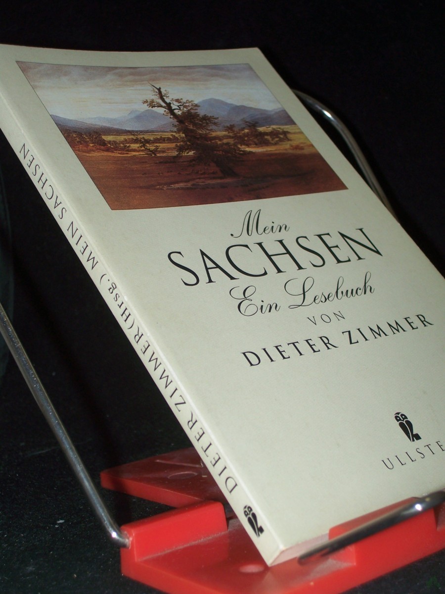 Product image 1 of the product “Mein Sachsen : ein Lesebuch / von Dieter Zimmer ”