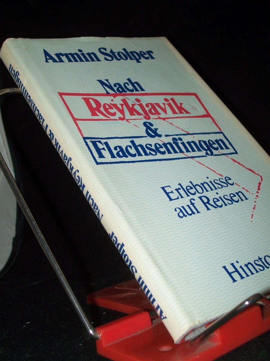 Artikelbild 1 des Artikels “Nach Reykjavik & [und] Flachsenfingen : Erlebnisse auf Reisen / Armin Stolper “
