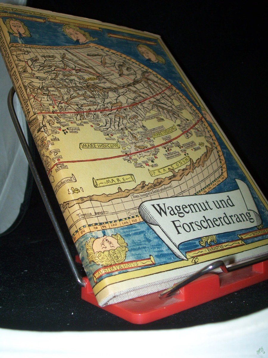 Artikelbild 1 des Artikels “Wagemut und Forscherdrang : grosse Entdecker berichten ; e. Ausw. / von Matthias Wilke. Mit e. Einl. von Walter Krämer “