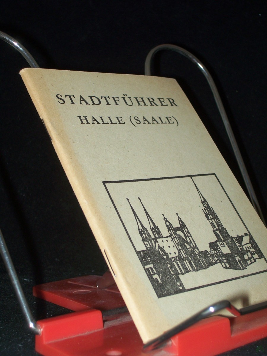 Artikelbild 1 des Artikels “Stadtführer Halle (Saale) / Werner Piechocki. Hrsg.: Stadtfachausschuß Halle des Deutschen Verbandes für Wandern, Bergsteigen und Orientierungslauf der DDR “