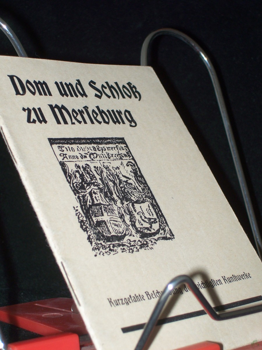 Artikelbild 1 des Artikels “Dom und Schloß zu Merseburg : Kurzgef. Beschreibg d. wichtigsten Kunstwerke / Paul Forbrich “