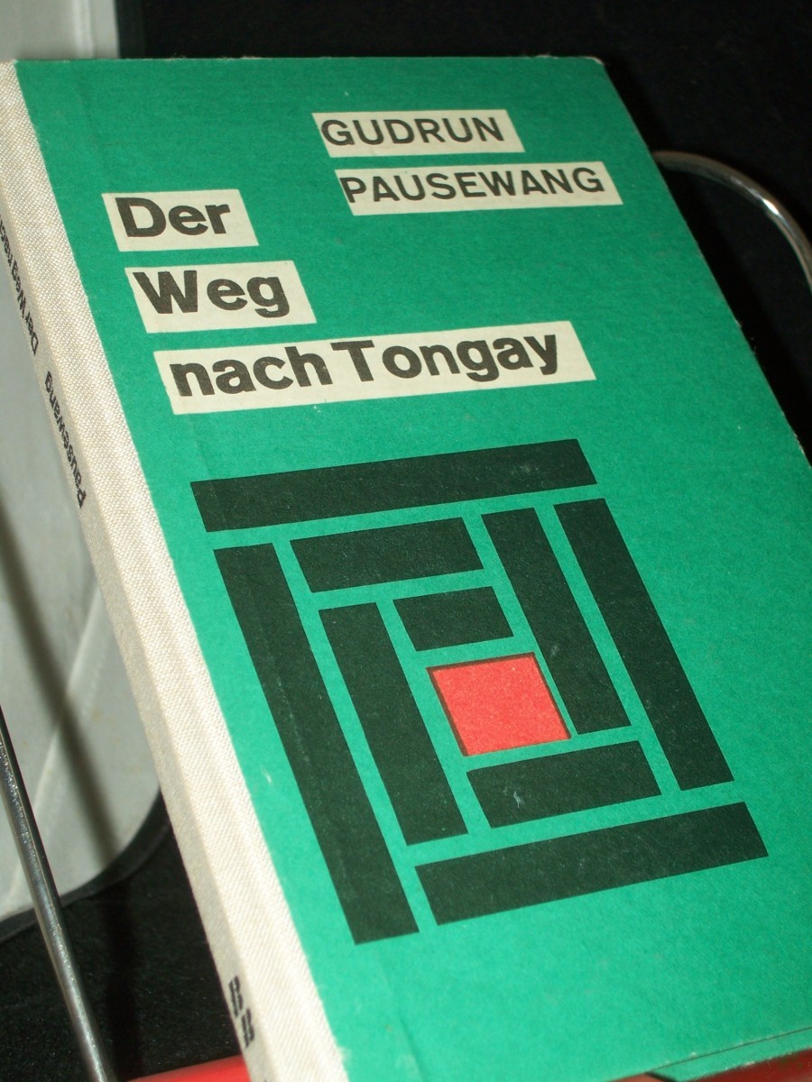 Artikelbild 1 des Artikels “Der Weg nach Tongay : Erzählg / Gudrun Pausewang. [Ill.: Gil Schlesinger] “