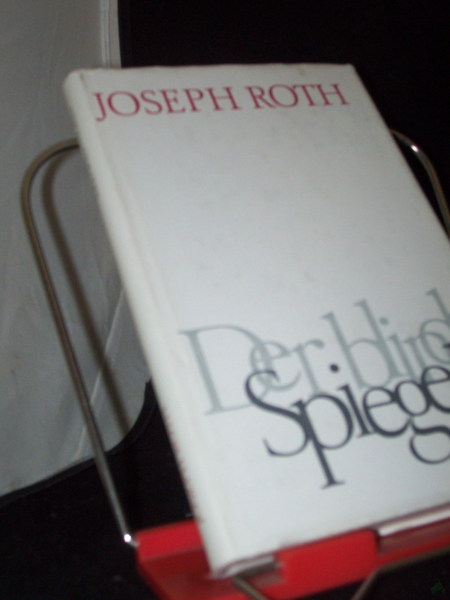 Artikelbild 1 des Artikels “Der blinde Spiegel : Erzählgn / Joseph Roth “