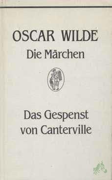 Artikelbild 1 des Artikels “Die Märchen Das Gespenst von Canterville / Oscar Wilde. Mit Ill. u. Buchschmuck von Heinrich Vogeler. [Aus d. Engl. übertr. von Alice Seiffert] “