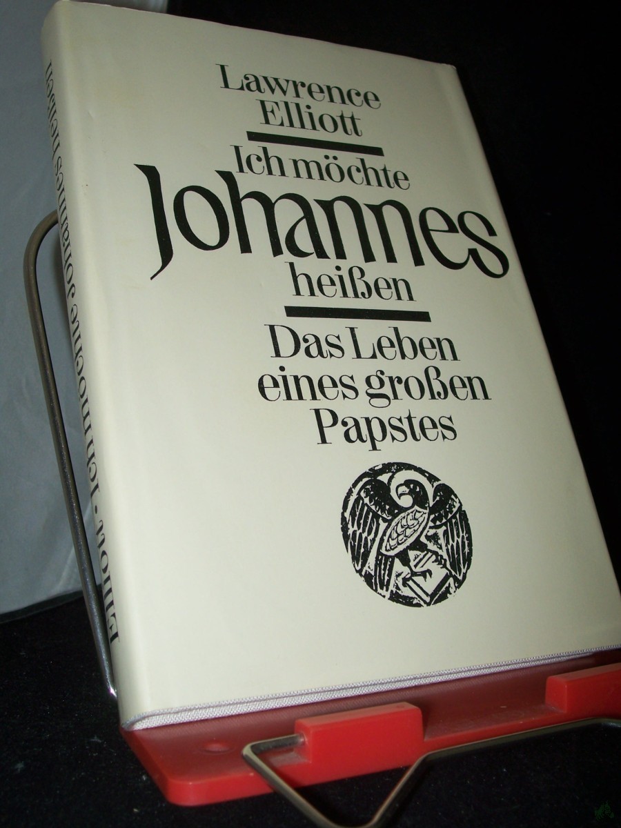 Artikelbild 1 des Artikels “Ich möchte Johannes heissen : d. Leben e. grossen Papstes / Lawrence Elliott. [Hrsg. u. bearb. von Alfred u. Elisabeth Kumpf. Ins Dt. übertr. von Heinz Graef u. Hans Schmidthüs] “