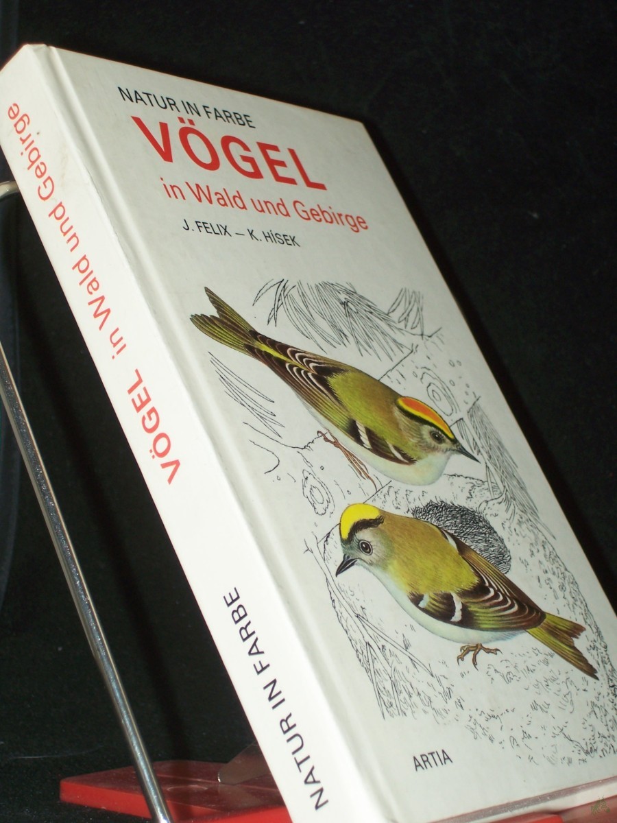 Artikelbild 1 des Artikels “Vögel im Wald und Gebirge / Text: J. Felix. Ill.: K. Hisek. [Ins Dt. übertr. von H. Krausová] “