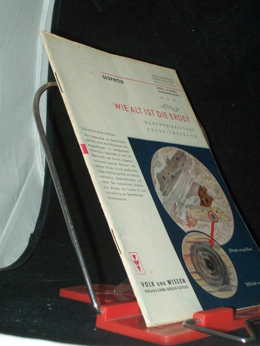 Artikelbild 1 des Artikels “Wie alt ist die Erde? : Geophysikalische Erdzeitmessung / [Robert Lauterbach]. [Textill. von Hans Mau] “