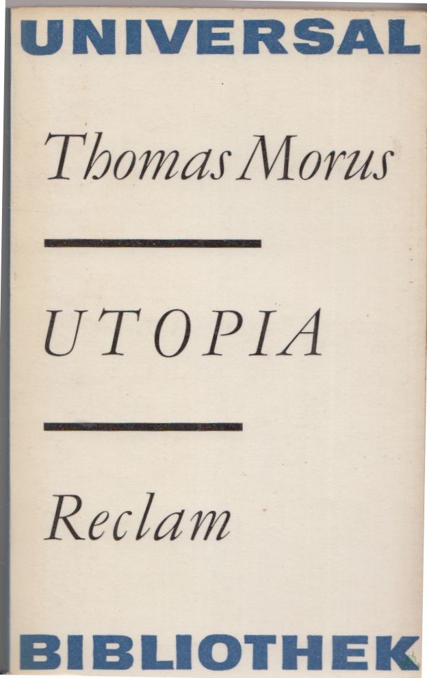 Artikelbild 1 des Artikels “Utopia / Thomas Morus. Übers. von Gerhard Ritter. Nachw. von Eberhard Jäckel “