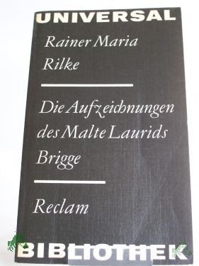 Artikelbild 1 des Artikels “Die Aufzeichnungen des Malte Laurids Brigge / Rainer Maria Rilke. Mit e. Nachw. von Rainer Kirsch “
