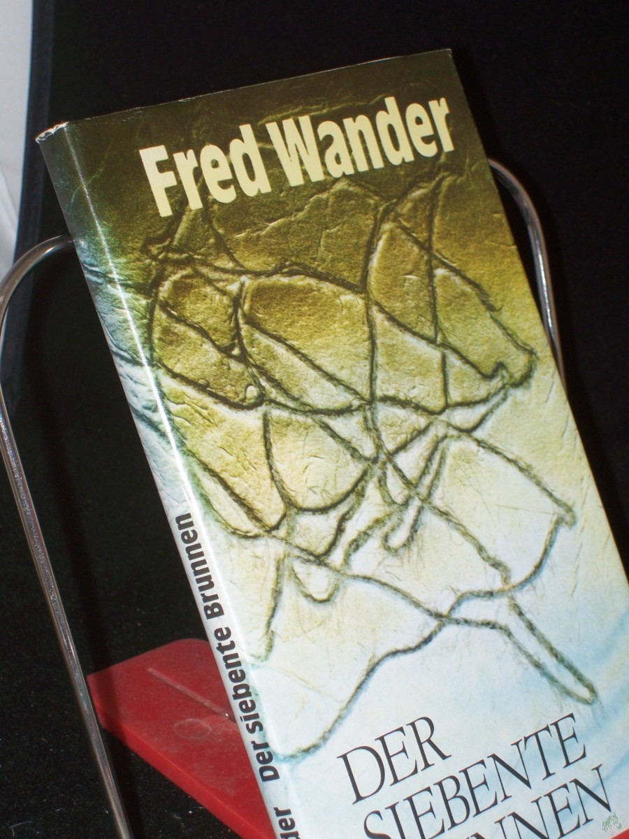 Artikelbild 1 des Artikels “Der siebente Brunnen : Erzählung / Fred Wander “