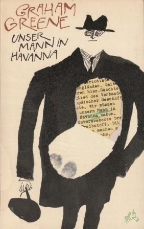 Product image 1 of the product “Unser Mann in Havanna : Roman / Graham Greene. [Aus d. Engl. von Lida Winiewicz] ”