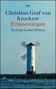 Artikelbild 1 des Artikels “Erinnerungen : zu Gast in drei Welten / Christian Graf von Krockow “