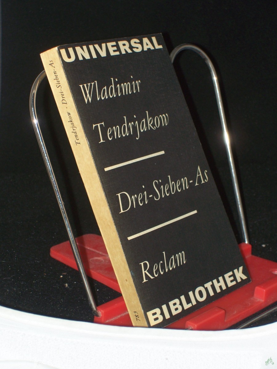 Artikelbild 1 des Artikels “Drei - sieben - as : Novellen ; aus d. Russ. / Wladimir Tendrjakow. Übers. von Hilde Angarowa... Hrsg. von Ralf Schröder “
