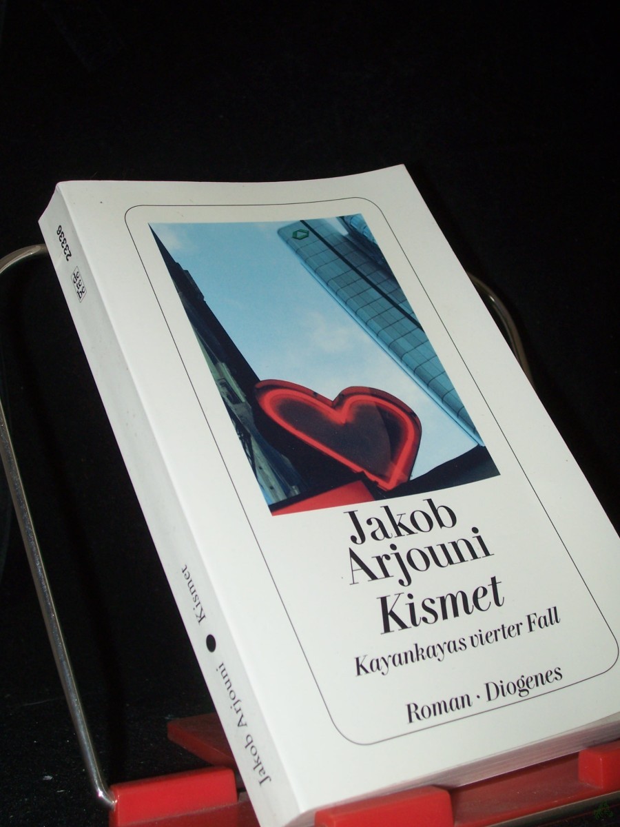 Product image 1 of the product “Kismet : ein Kayankaya-Roman / Jakob Arjouni ”