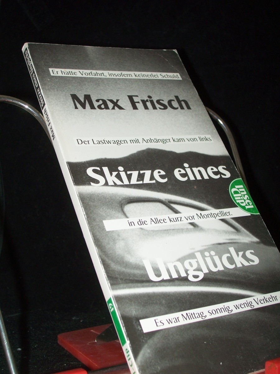 Product image 1 of the product “Skizze eines Unglücks : Erzählungen aus dem Tagebuch 1966 - 1971 / Max Frisch ”