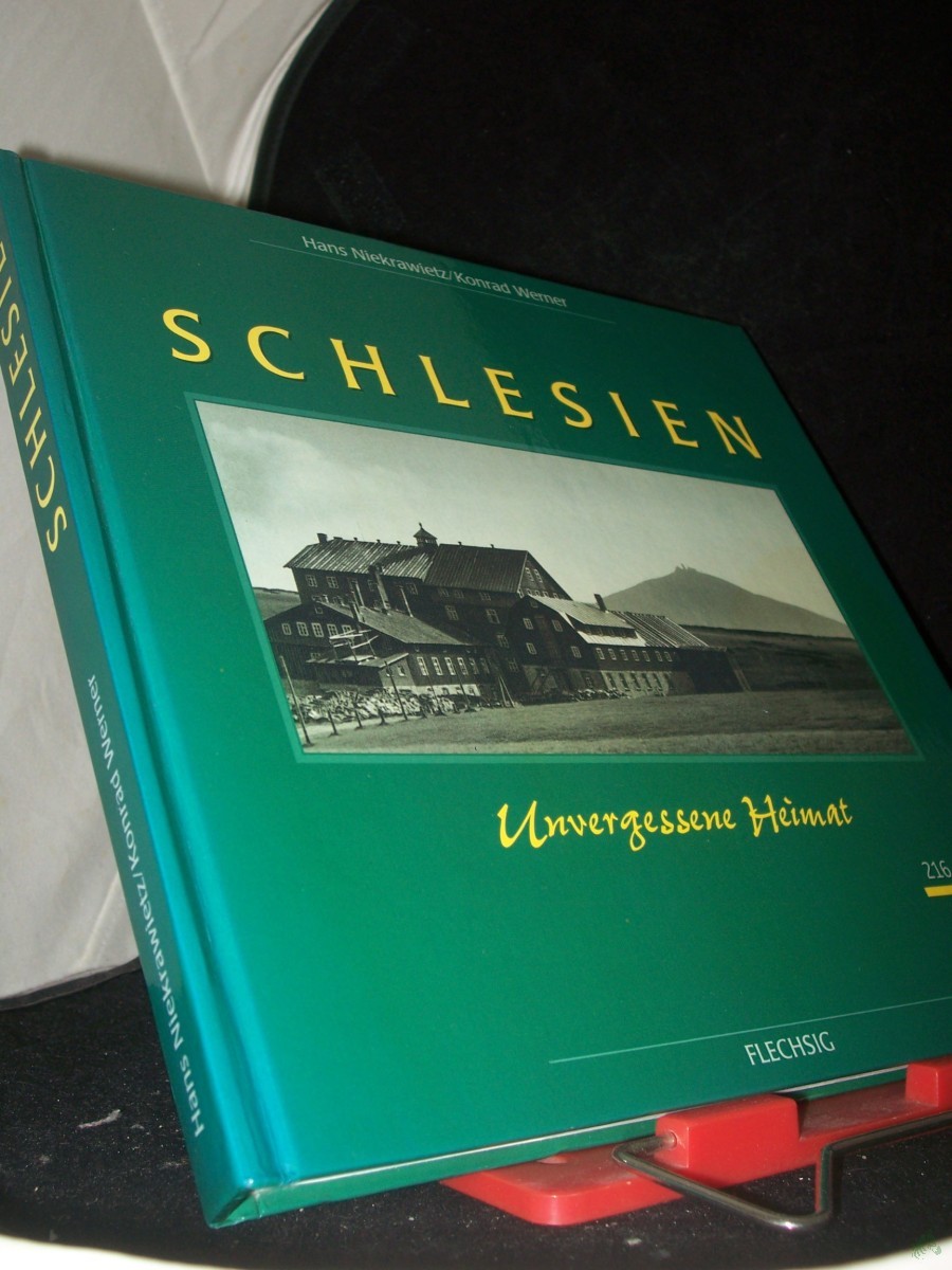Product image 1 of the product “Schlesien : unvergessene Heimat / Hans Niekrawietz ; Konrad Werner ”