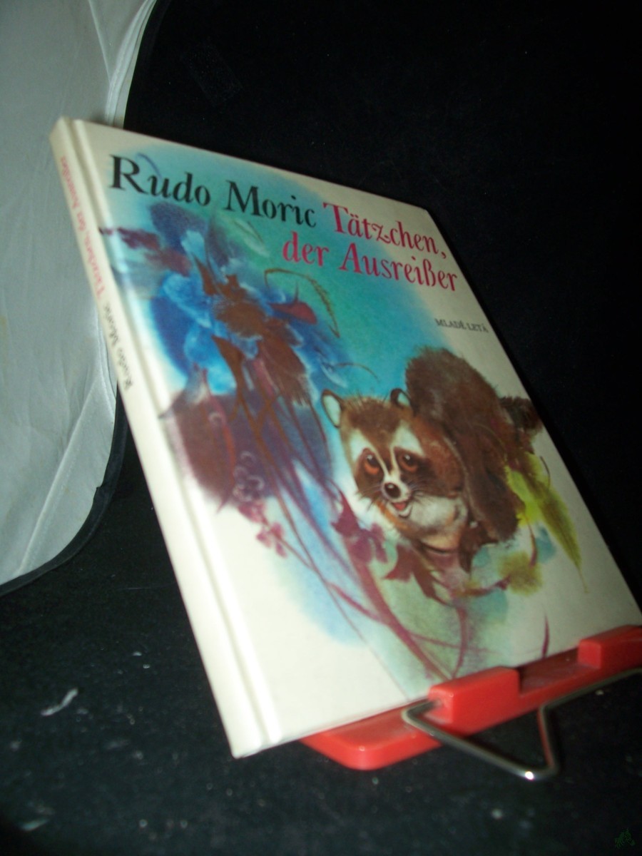 Artikelbild 1 des Artikels “Tätzchen, der Ausreisser / Rudo Moric. [Aus d. Slowak. übers. von Eli?ka Jelínková] “